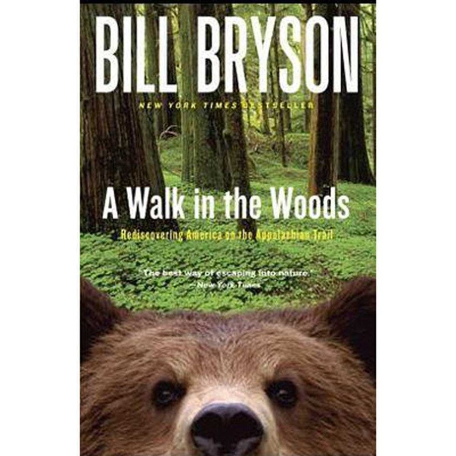 Gear Liberty Mountain | A Walk In The Woods: Rediscovering America On The Appalachian Trail By Bill Bryson