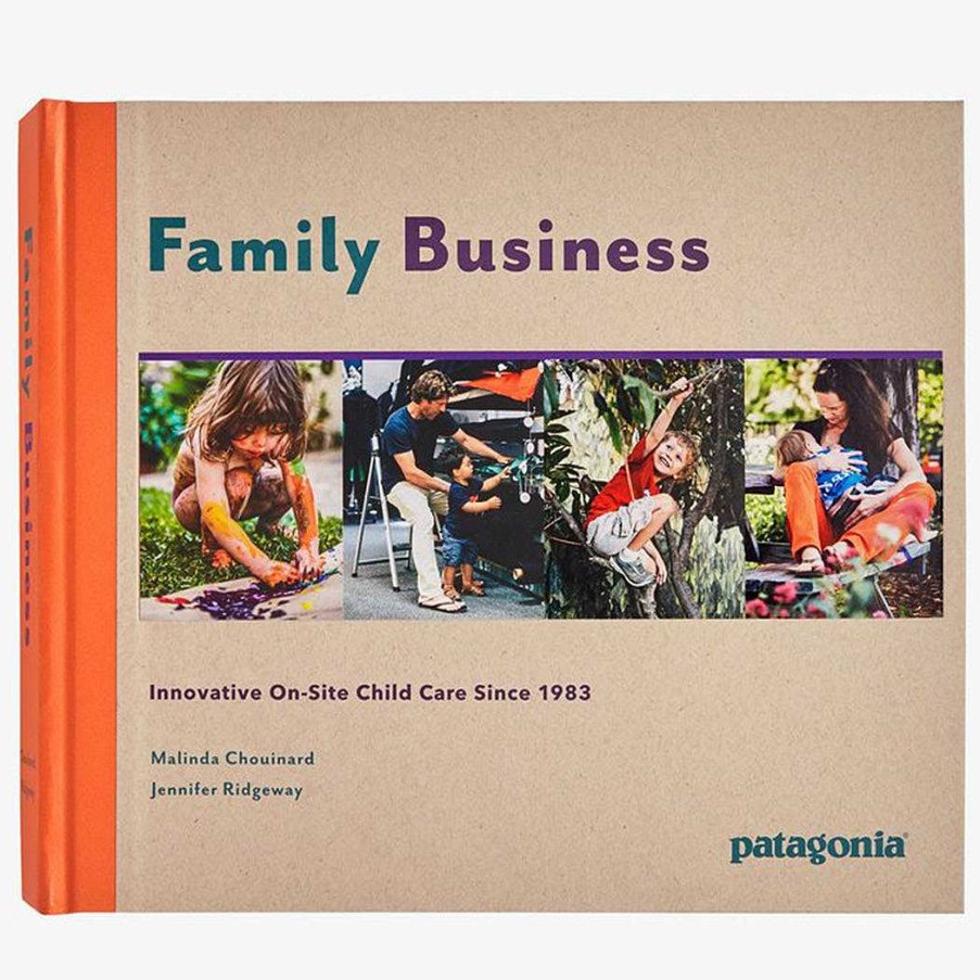 Gear Patagonia | Family Business: Innovative On-Site Child Care Since 1983, By Malinda Chouinard And Jennifer Ridgeway