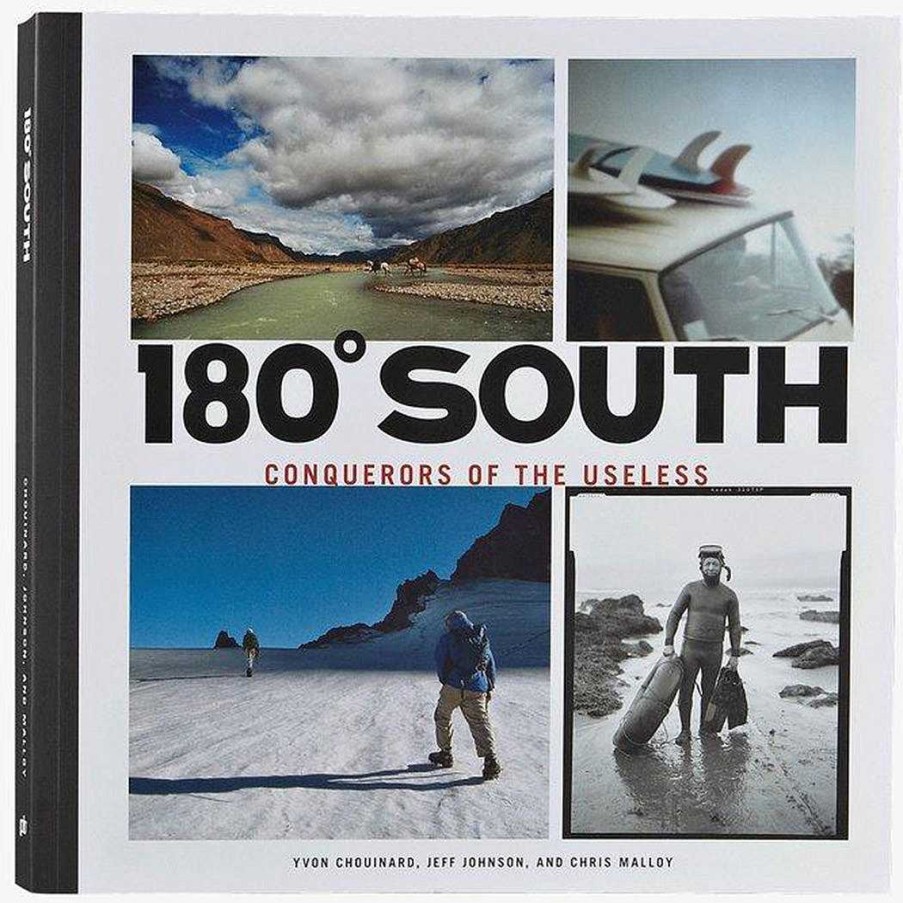 Gear Patagonia | 180º South: Conquerors Of The Useless By Yvon Chouinard, Jeff Johnson & Chris Malloy